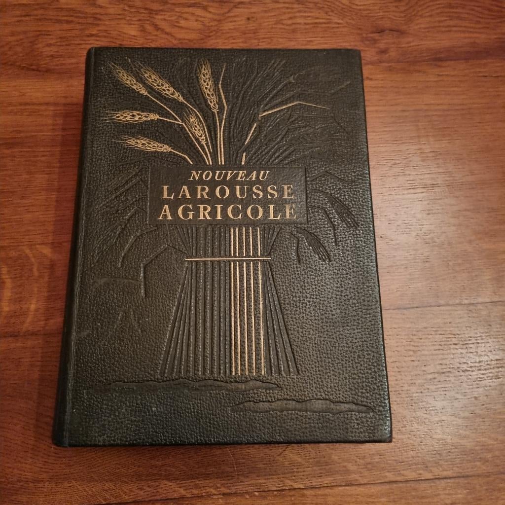 "Nouveau" LAROUSSE AGRICOLE (1952), Antiquités & Art, Enlèvement ou Envoi, Larousse
