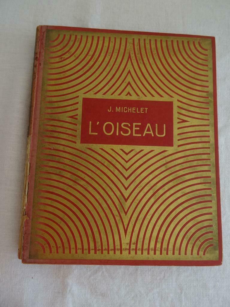 L'OISEAU de Jules Michelet 1940, Enlèvement ou Envoi
