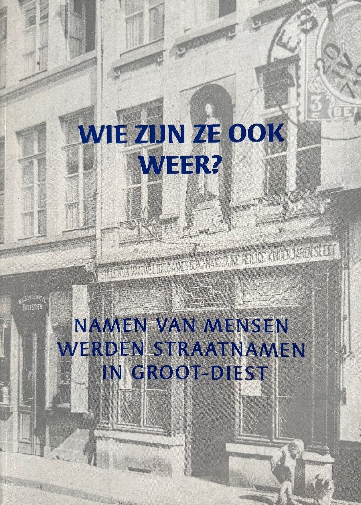 Historisch boek Diest, Neuf, Enlèvement, Jan Segers, 20e siècle ou après