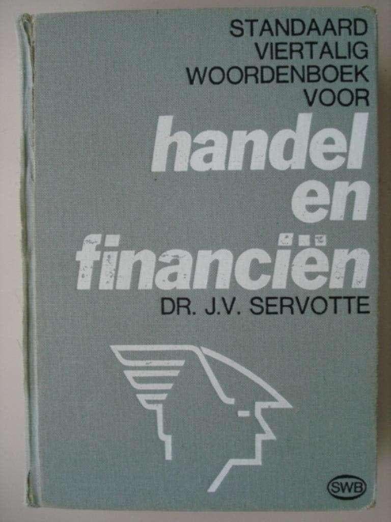 2. Standaard viertalig woordenboek voor handel en financiën, Livres, Dictionnaires, Dr. J.V. Servotte, Néerlandais, Utilisé, Autres éditeurs