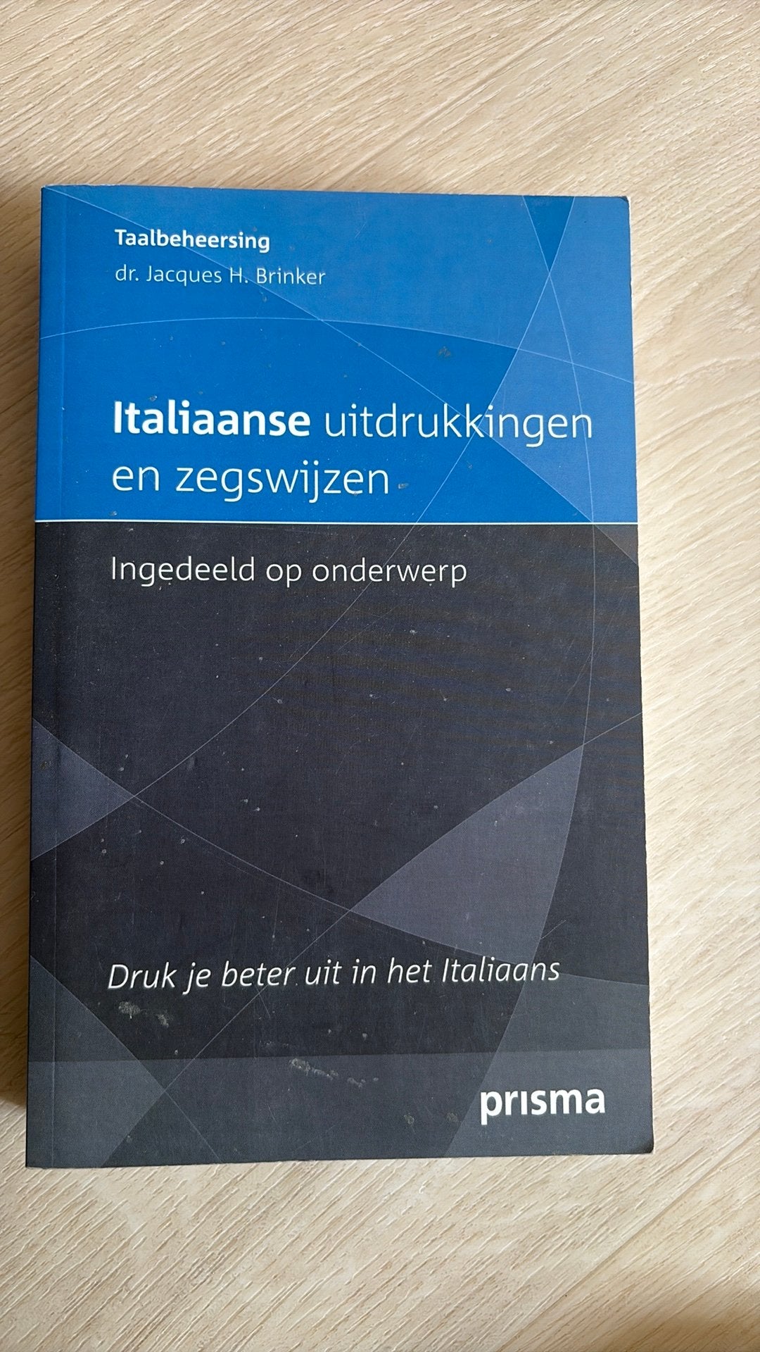 Italiaanse uitdrukkingen en zegswijzen ingedeeld op onderwer, Livres, Langue | Langues Autre, Enlèvement, J.H. Brinker