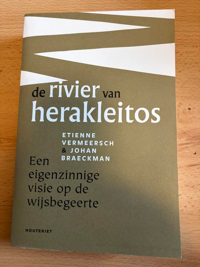 Etienne Vermeersch - De rivier van Herakleitos, Ophalen of Verzenden, Etienne Vermeersch; Johan Braeckman
