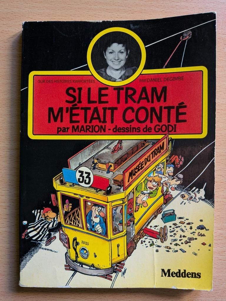 Si le tram m était conté livre bd 1984, Tram