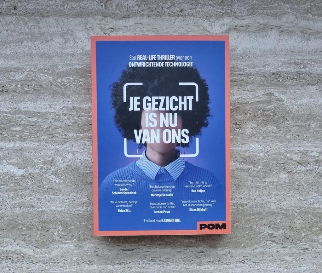 Je gezicht is nu van ons, ontwrichtende technologie, Hill, Boeken, Verzenden, Maatschappij en Samenleving, Nieuw, Kashmir Hill
