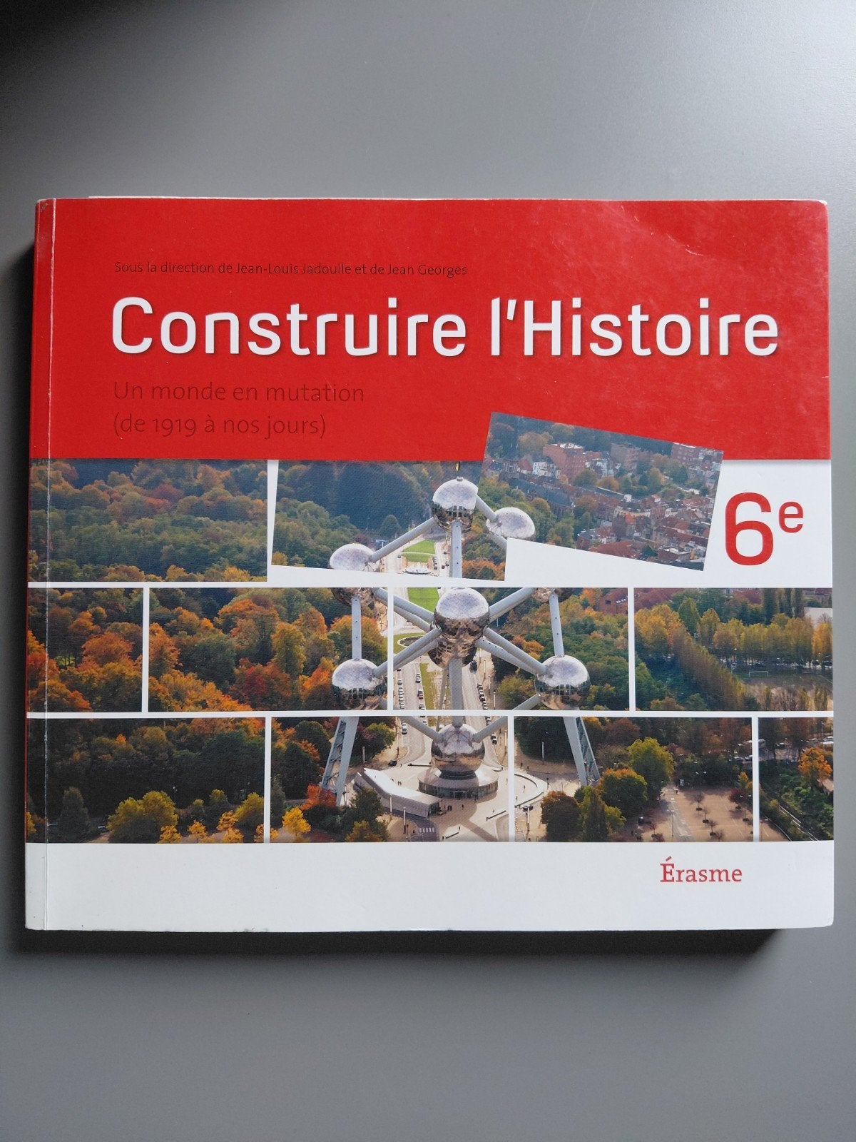 Construire l'Histoire 6e (de 1919 à nos jours ), Ophalen of Verzenden, Gelezen, ASO, Geschiedenis
