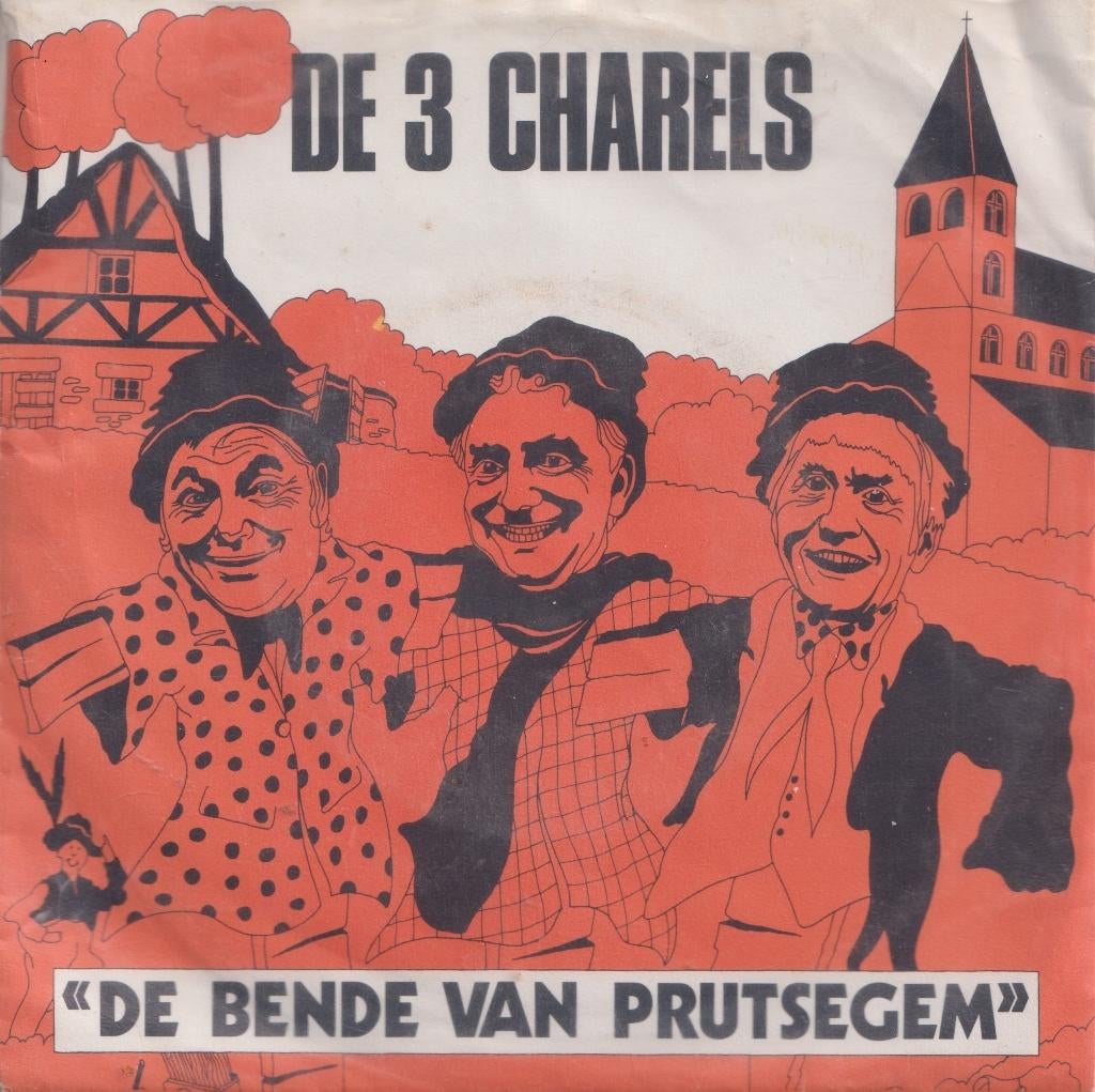 De 3 Charels – De bende van Prutsegem / De vogelverschrikker, Cd's en Dvd's, Vinyl Singles, Gebruikt, 7 inch, Ophalen of Verzenden