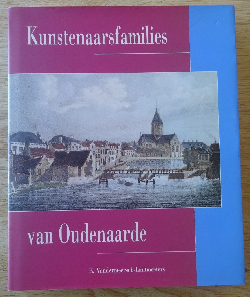 Kunstenaarsfamilies van Oudenaarde, 2001, Enlèvement ou Envoi, Comme neuf, Peinture et dessin, Vandermeersch