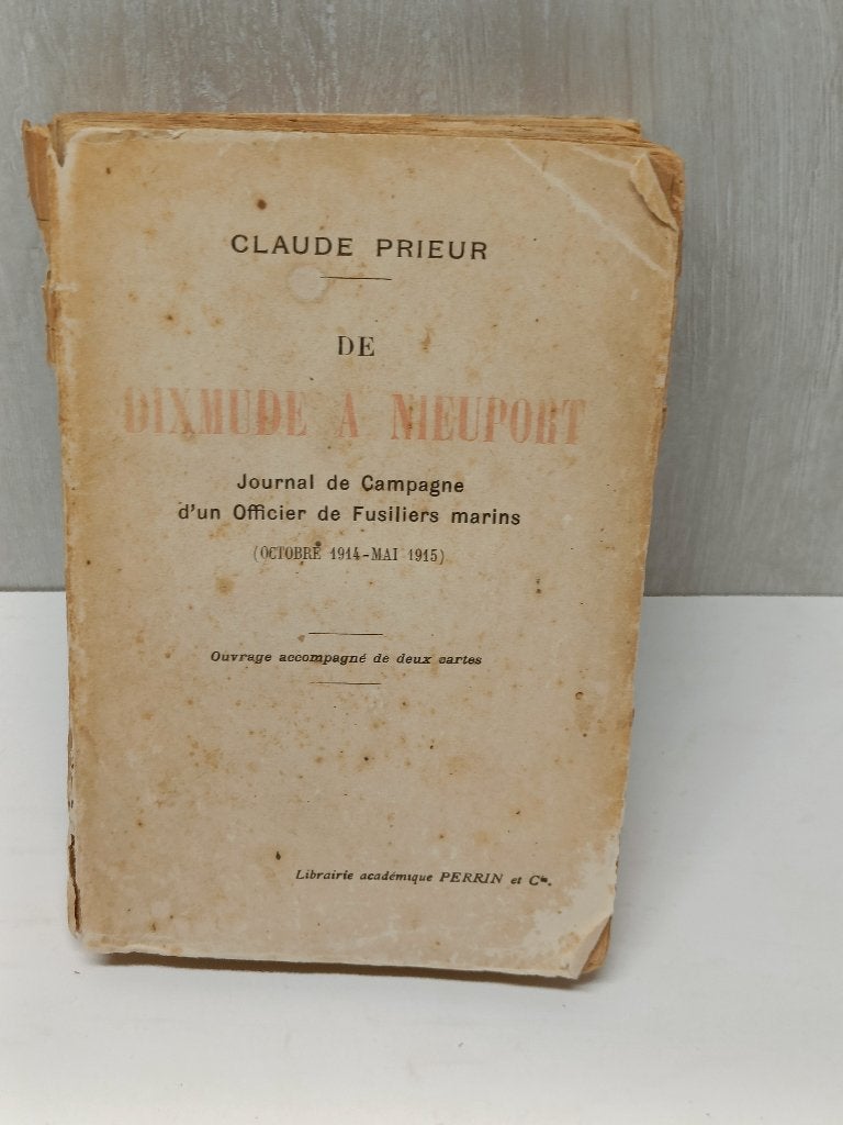 De dixmude a nieuport claude prieur, Boeken, Ophalen of Verzenden, Gelezen