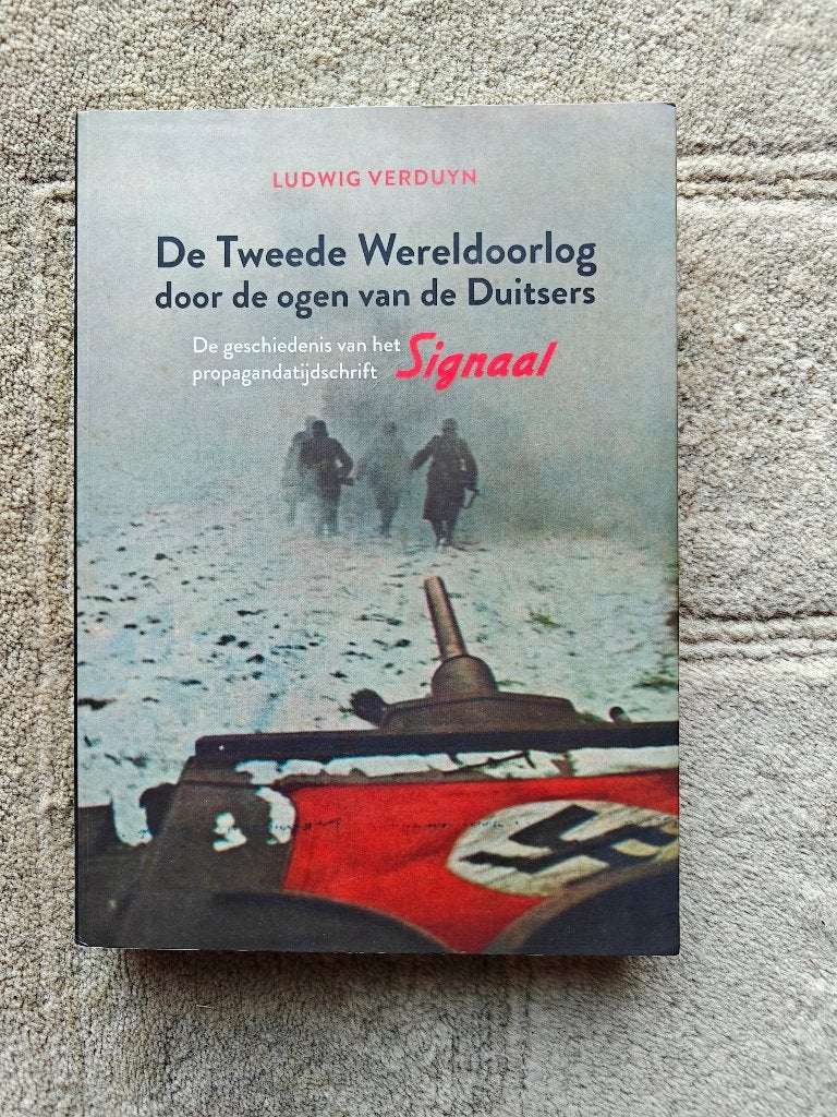 De tweede wereldoorlog door de ogen van de Duitsers, Livres, Guerre & Militaire, Enlèvement ou Envoi, Deuxième Guerre mondiale