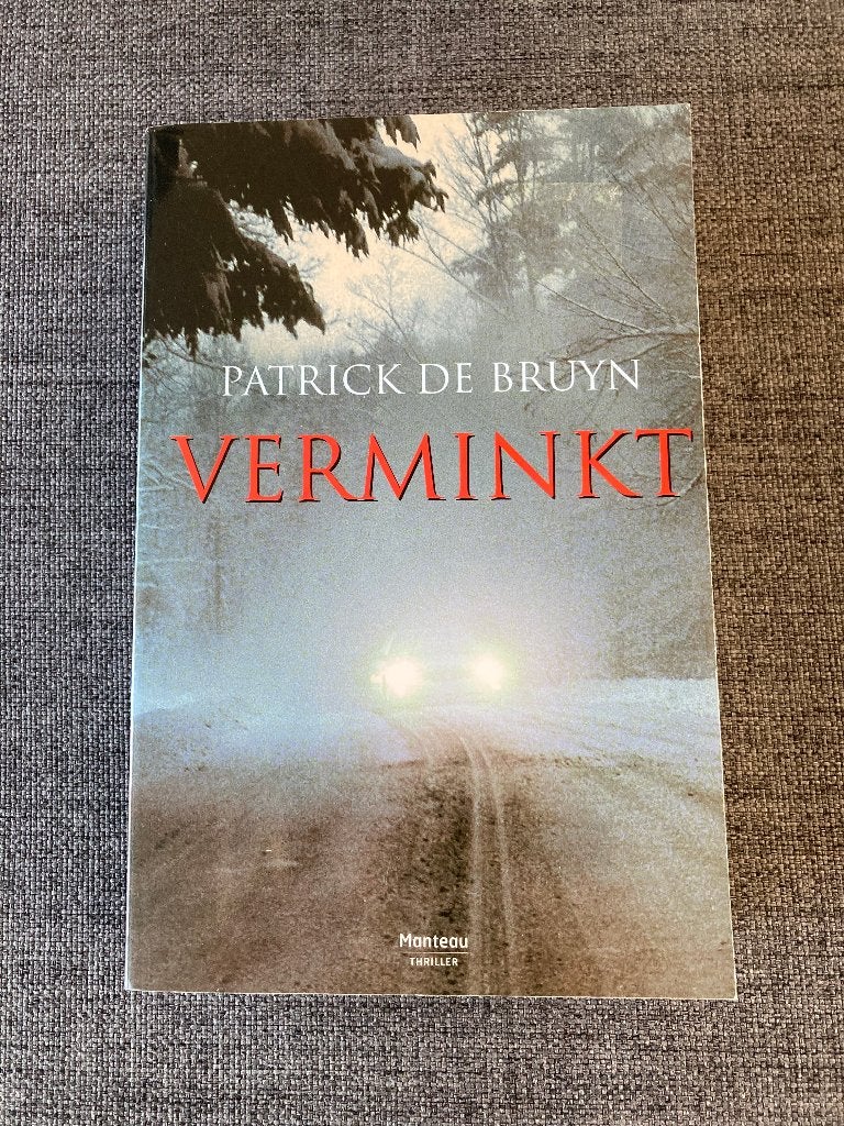 Boek : Verminkt. Patrick De Bruyn 2004, 423 blz, Ophalen of Verzenden, Zo goed als nieuw, Patrick de bruyn