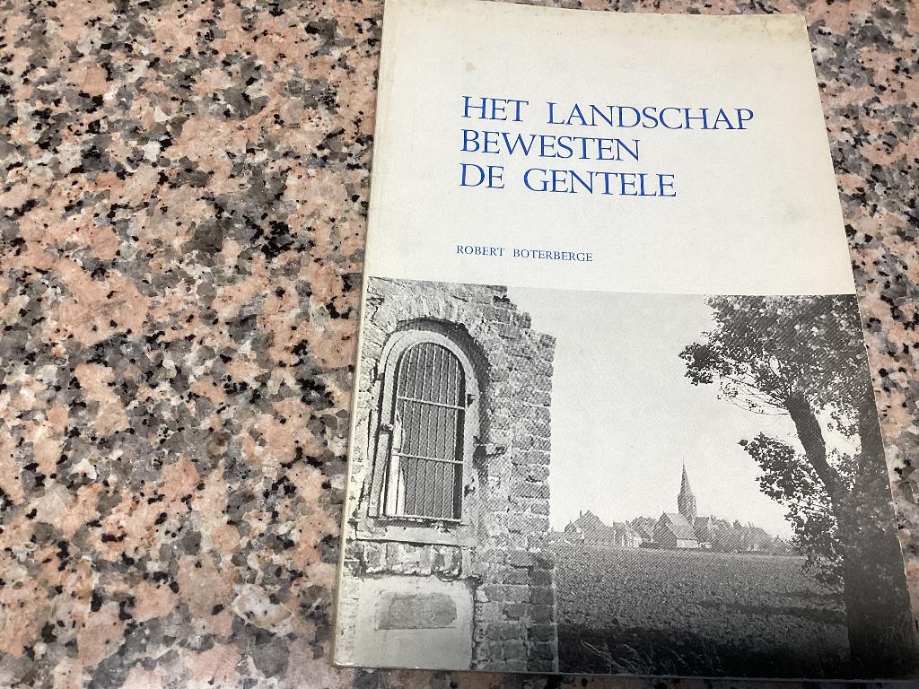 Het landschap bewesten de Gentele. Robert Boterberge, Boeken, Ophalen of Verzenden, 20e eeuw of later, Gelezen