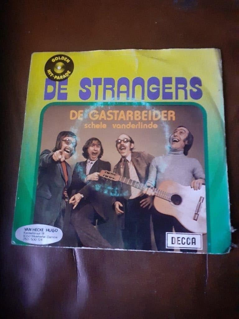45T De Strangers : De gastarbeider / Schele Vanderlinden, Ophalen of Verzenden