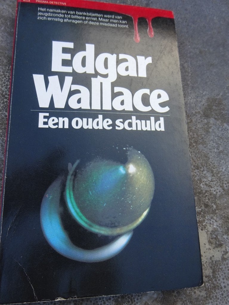 een oude schuld – Edgar Wallace, Ophalen of Verzenden
