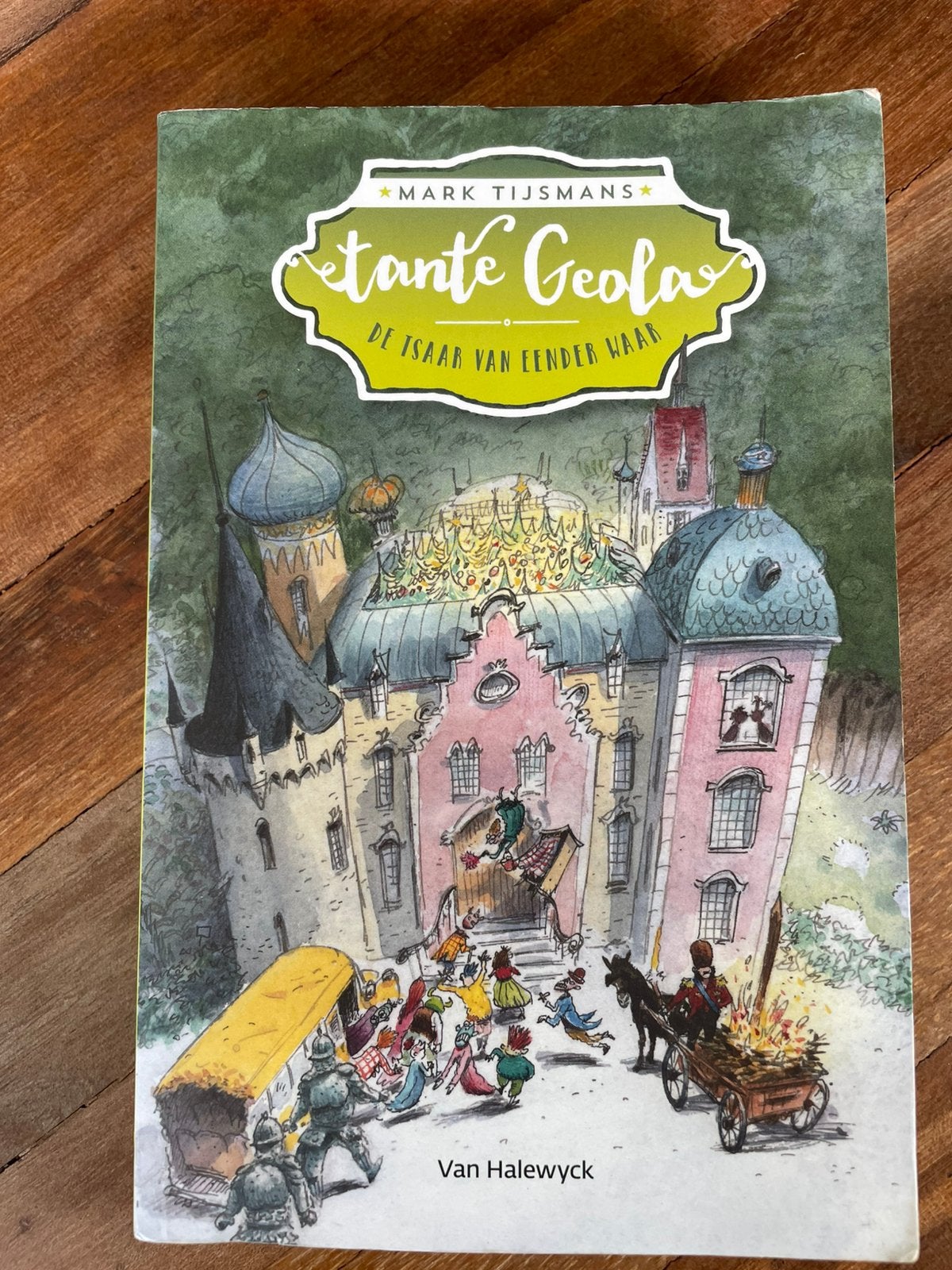 Mark Tijsmans - Tante Geola, Boeken, Ophalen of Verzenden, Mark Tijsmans