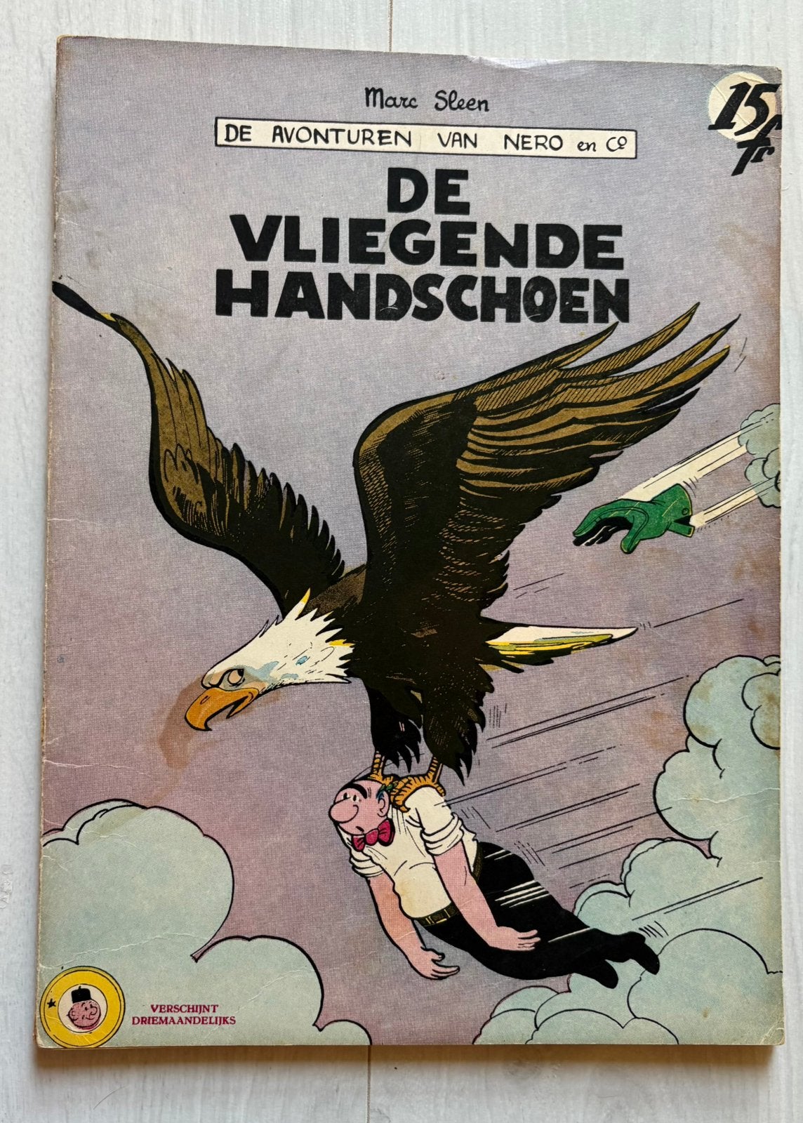 Sleen Nero De Vliegende handschoen herdruk, Envoi, Utilisé
