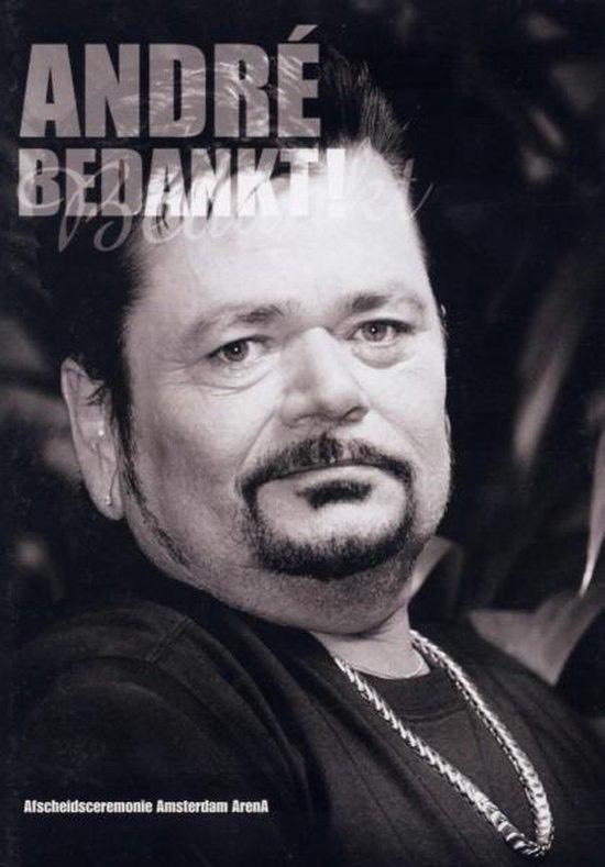 André Bedankt (Andre Hazes), Enlèvement ou Envoi