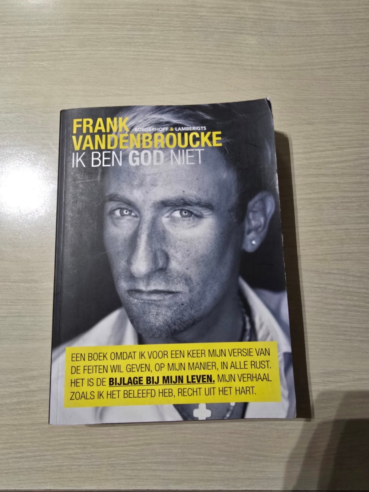 F. Vandenbroecke - Ik ben god niet, Livres, Enlèvement ou Envoi, Comme neuf, F. Vandenbroecke