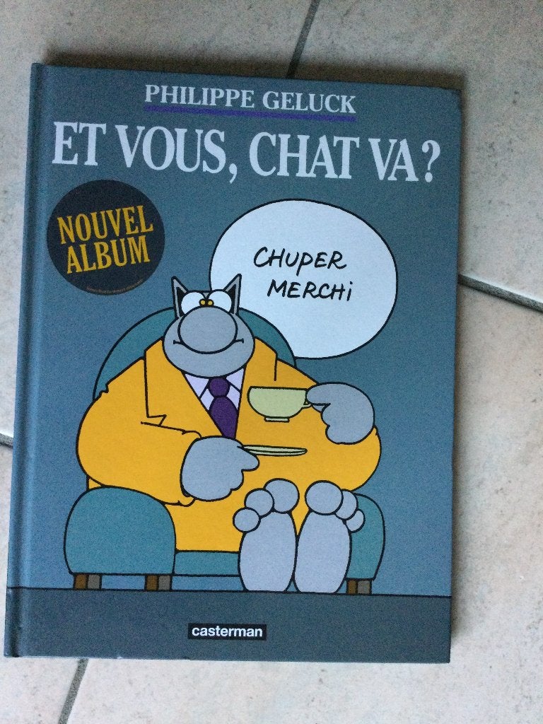 P.GELUCK:ALBUM"ET VOUS,CHAT VA?-CASTERMAN, Philippe Geluck, Enlèvement ou Envoi, Une BD, Comme neuf