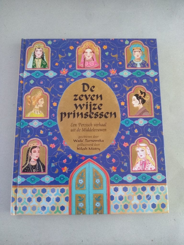 DE ZEVEN  WIJZE  PRINCESSEN, Ophalen, Nieuw