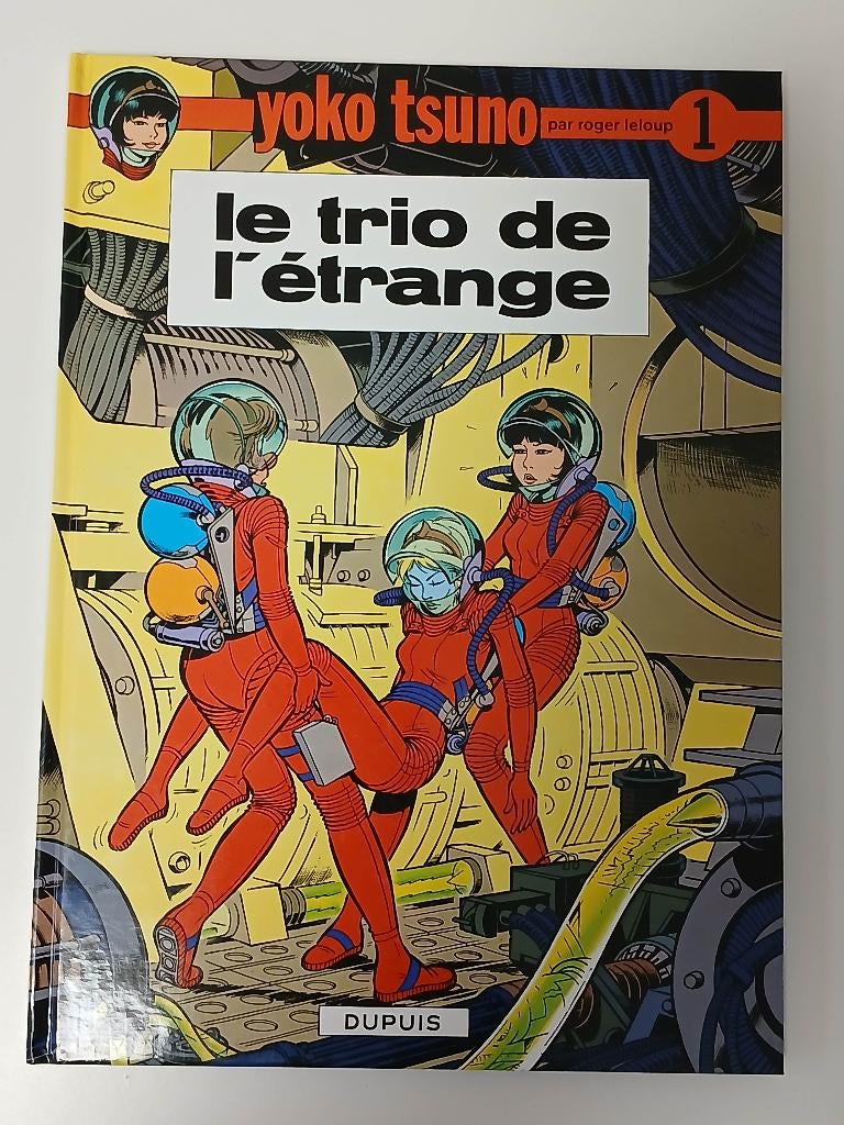BD: Yoko Tsuno "Le trio de l'étrange", Neuf, Roger Leloup, Une BD, Enlèvement