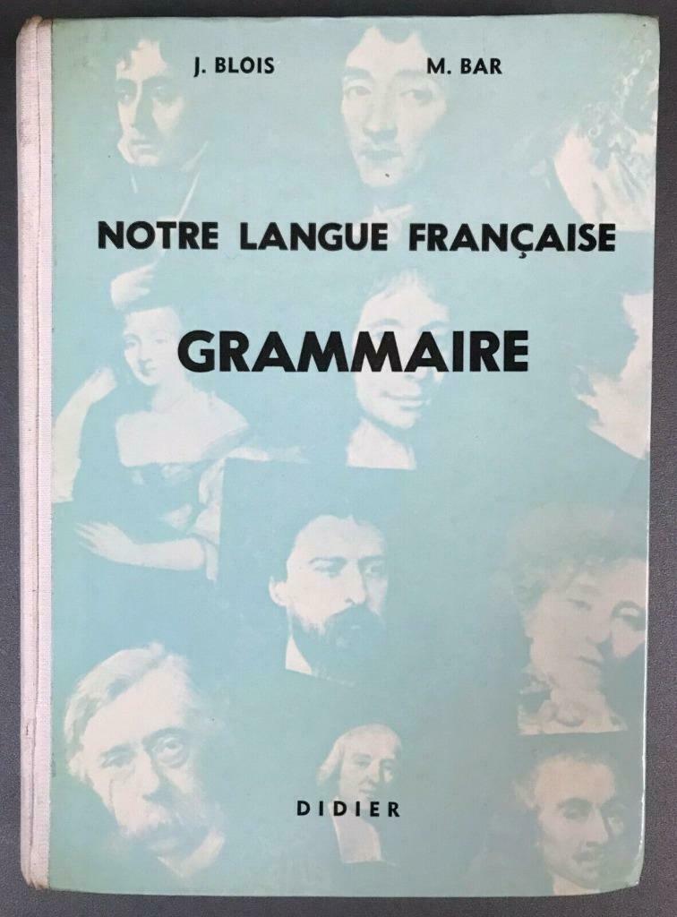 Notre langue Française - Grammaire 1973 -, Boeken, Ophalen of Verzenden, Gelezen, Frans