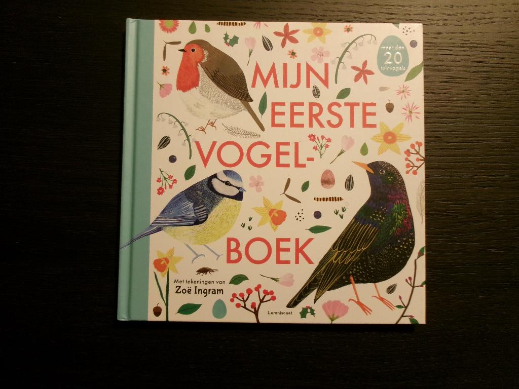 Mijn eerste vogelboek  -Zoë Ingram-, Boeken, Ophalen of Verzenden