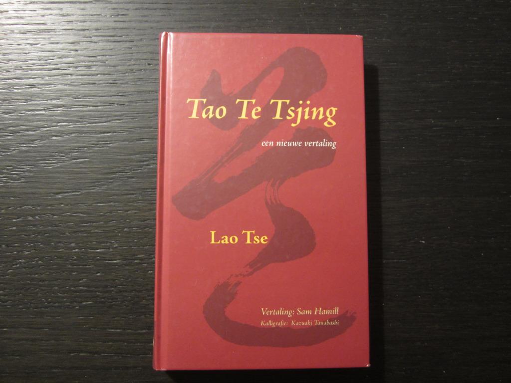 Tao Te Tsjing  -Een nieuwe vertaling-  Sam Hamill/ Lao Tse, Boeken, Verzenden