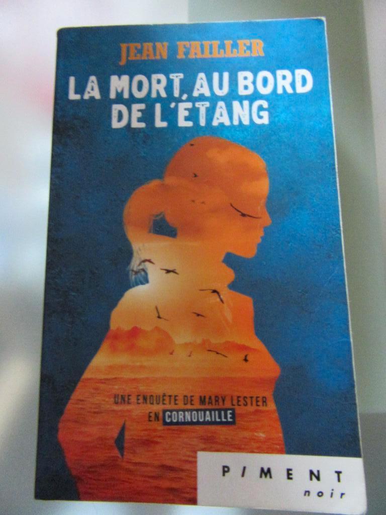 V La mort au bord de l'étang Jean Failler éd Piment noir, Ophalen, Gelezen