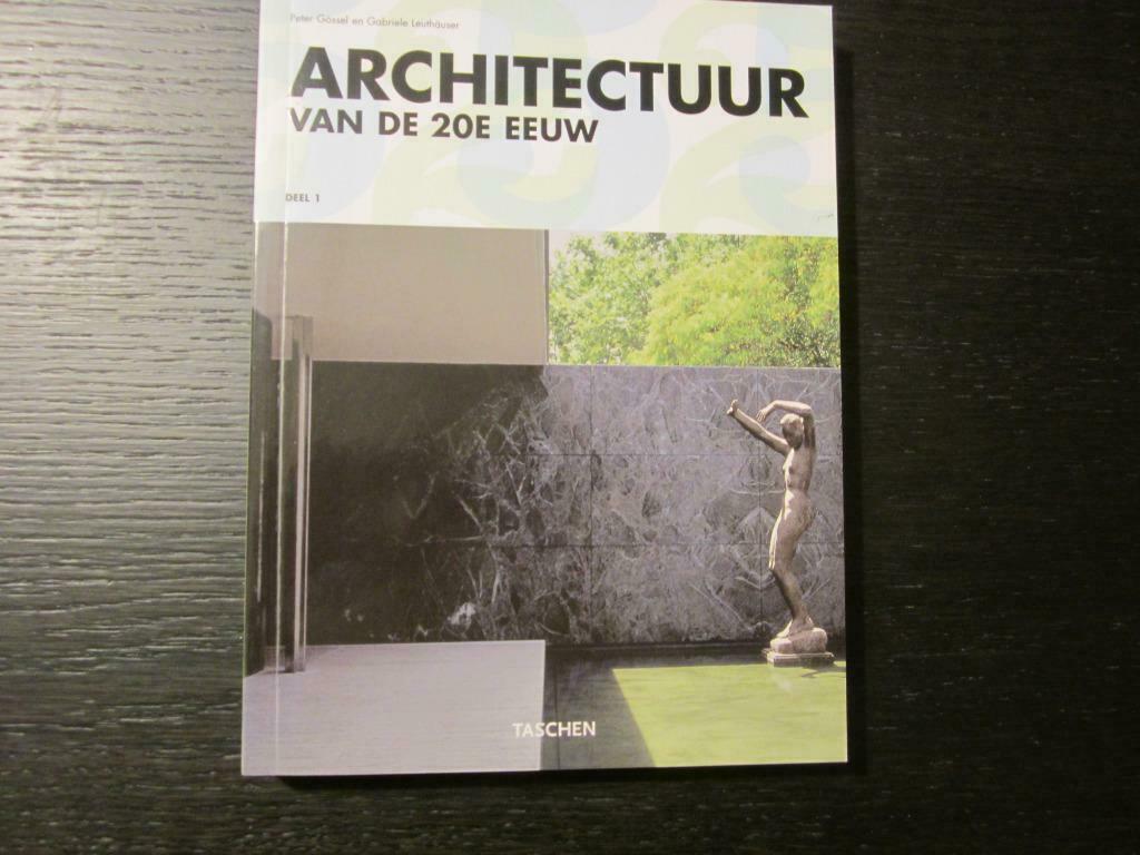Architectuur  van de 20e eeuw  Deel 1  -Peter Gössel-, Ophalen of Verzenden, Architecten