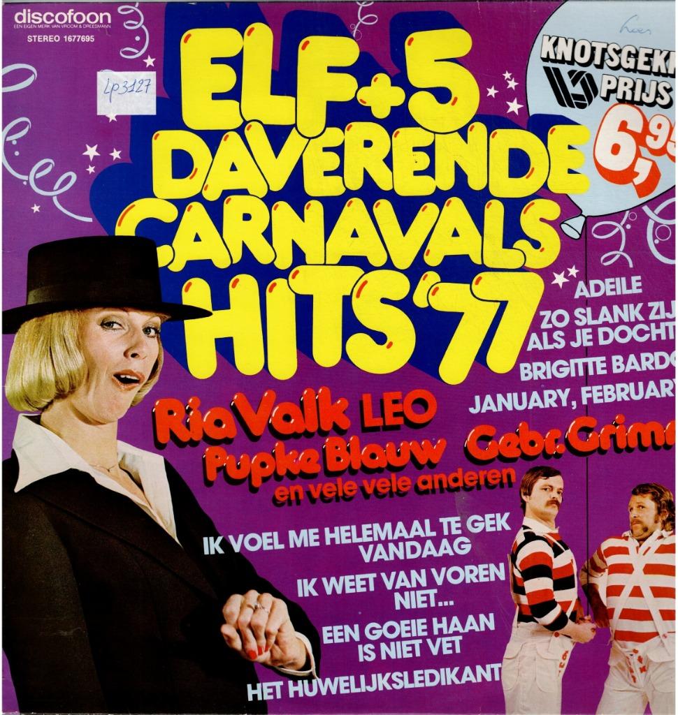 Vinyl, LP   /    Elf + 5 Daverende Carnavals Hits '77, Ophalen of Verzenden, Overige formaten