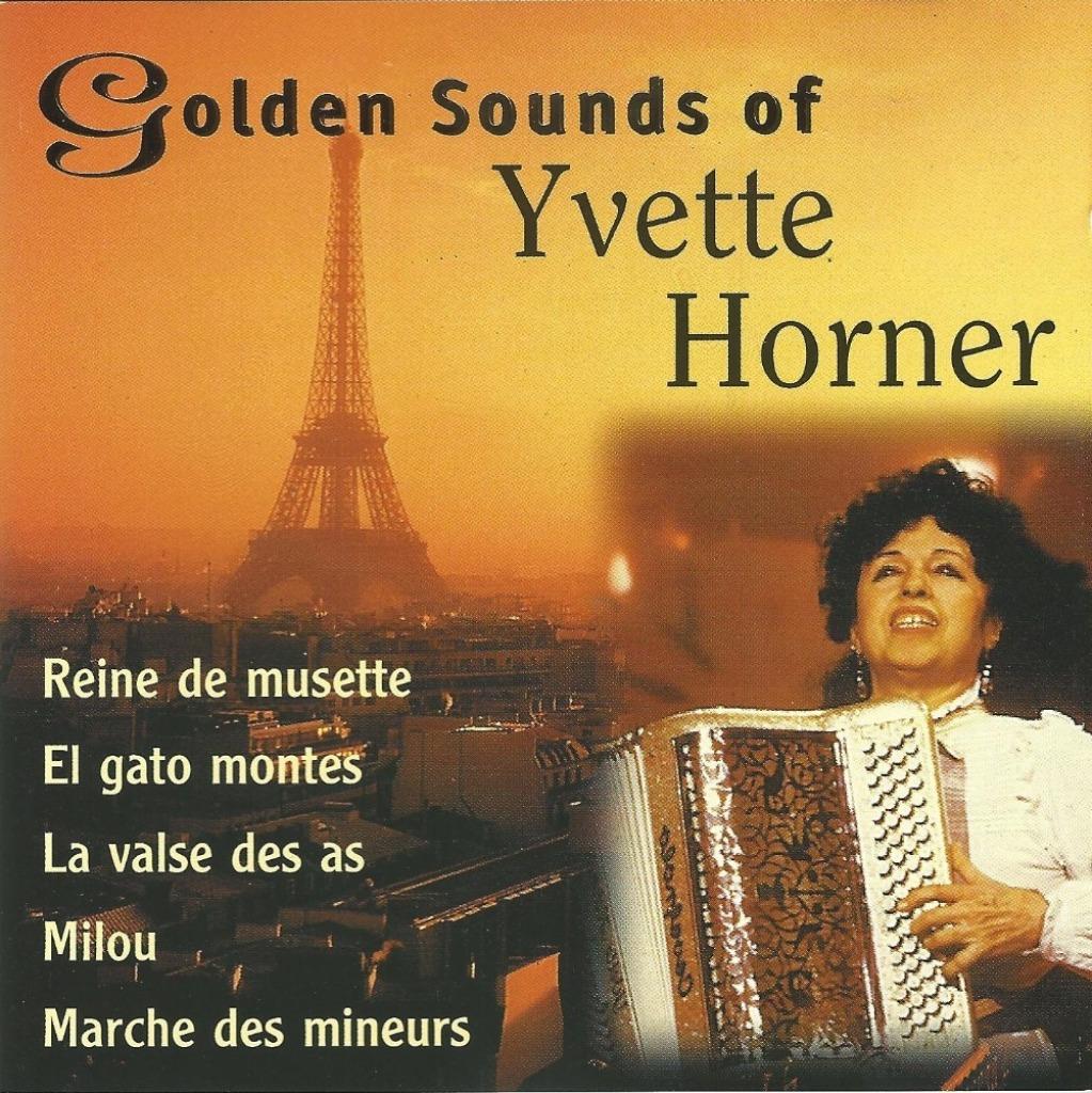 CD * YVETTE HORNER - GOLDEN SOUNDS OF, Enlèvement ou Envoi, Utilisé