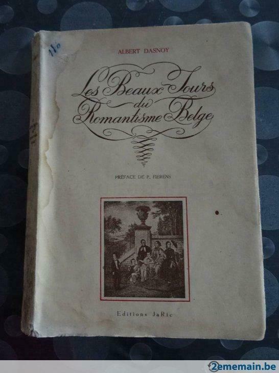 Les beaux jours du romantisme belge Albert Dasnoy, Ophalen of Verzenden, Gelezen