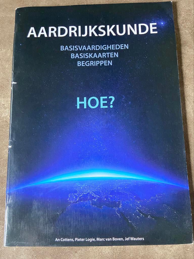 Aardrijkskunde... Hoe?, Boeken, ASO, Nieuw, An Cottens; Pieter Logie; Jef Wauters; Marc van Boven, Ophalen of Verzenden