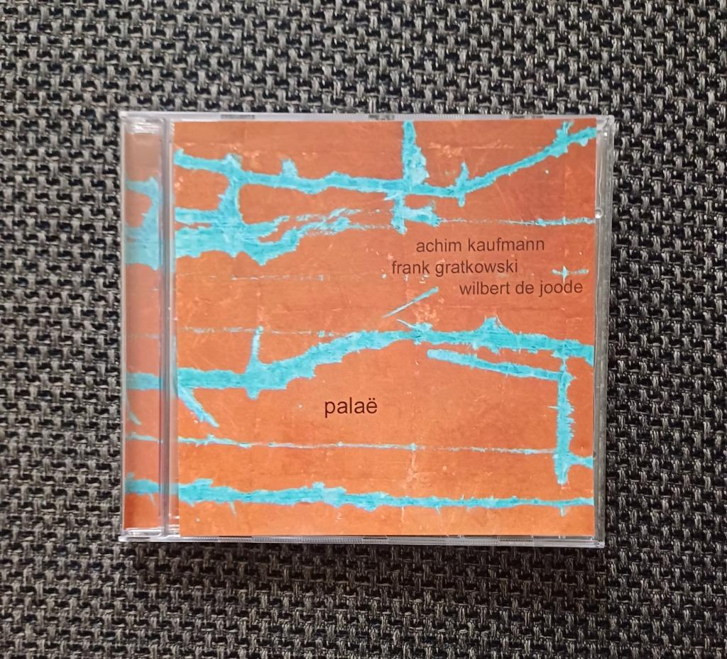 CD: Wilbert de Joode, Frank Gratkowski, Achim Kaufmann: Pala, Ophalen of Verzenden, 1980 tot heden, Zo goed als nieuw, Jazz