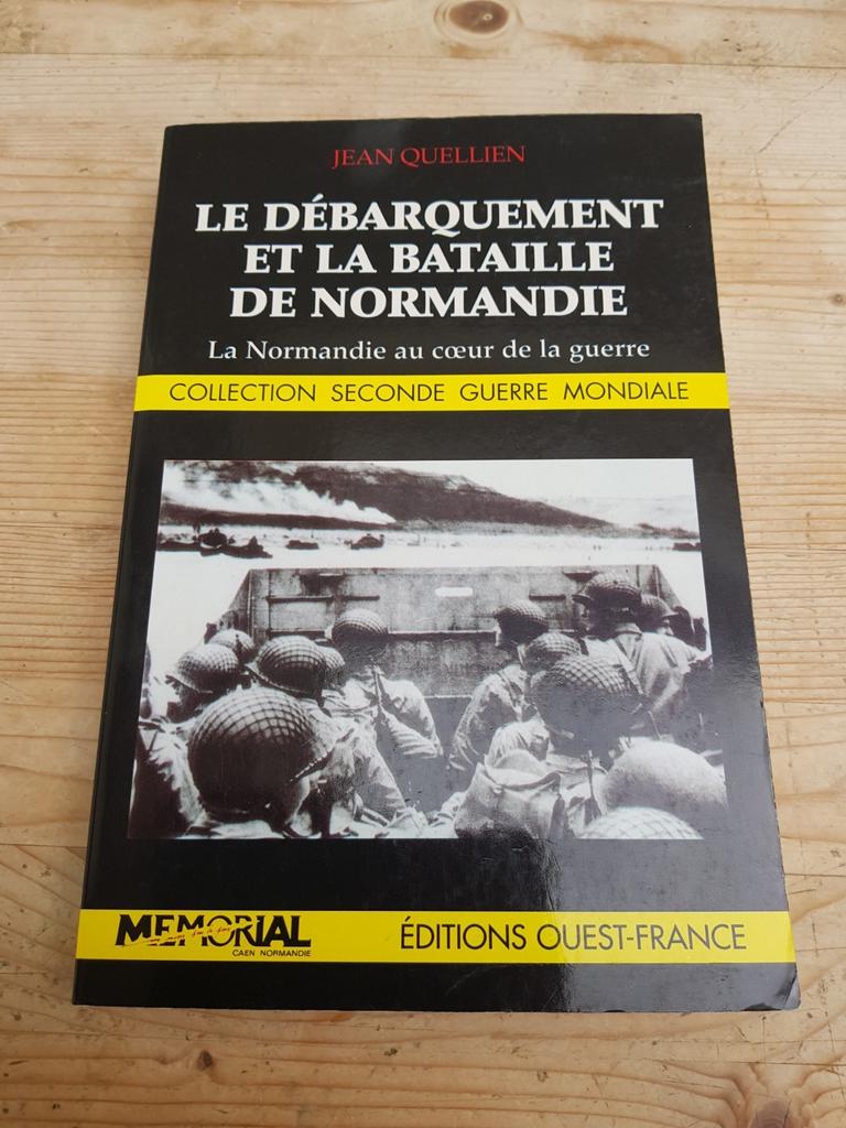 Le débarquement et la bataille de Normandie. MÉMORIAL 1998, Enlèvement ou Envoi, Jean quelkien, Deuxième Guerre mondiale, Général