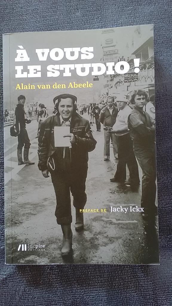 "A vous le studio !" Alain van den Abeele (2019) Neuf, Neuf, Enlèvement ou Envoi, Alain van den Abeele, Autres sports