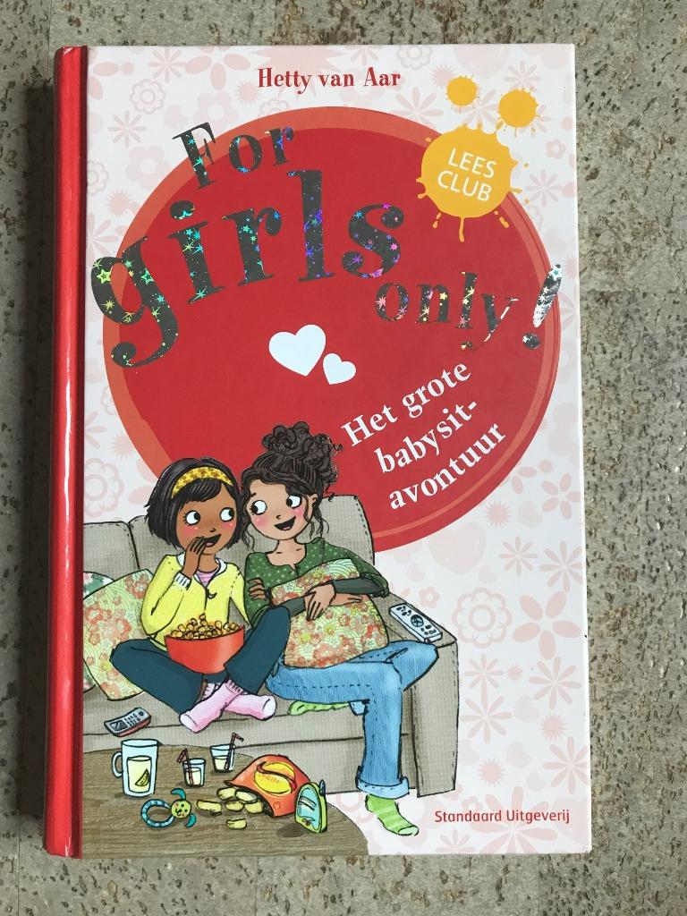 For girls only! Het grote babysitavontuur., Ophalen of Verzenden, Gelezen, Hetty Van Aar, Fictie