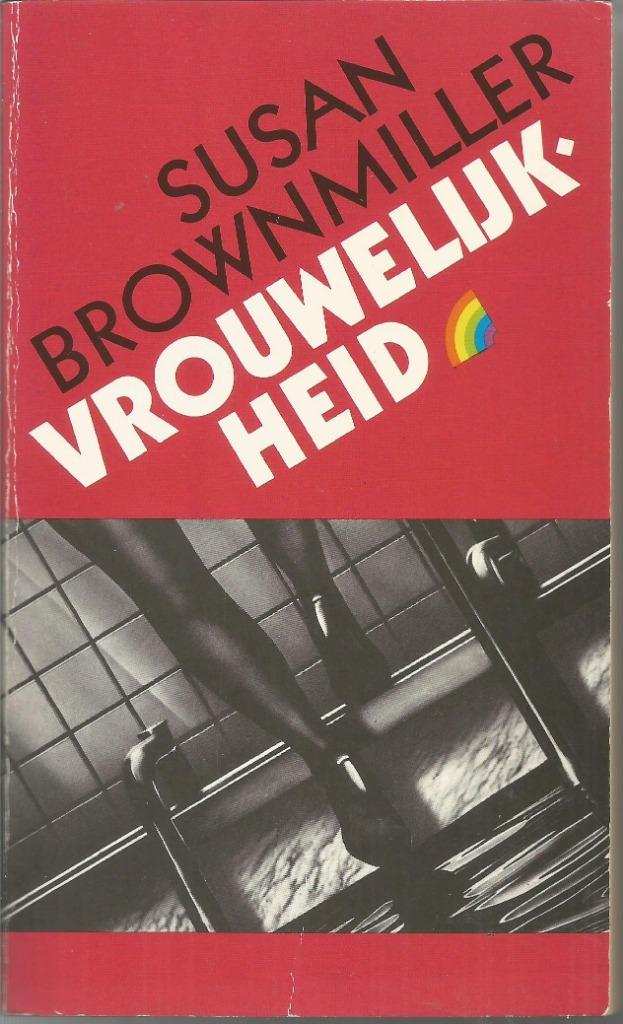 VROUWELIJKHEID  -  Susan Brownmiller, Enlèvement ou Envoi, Utilisé, Susan Brownmiller
