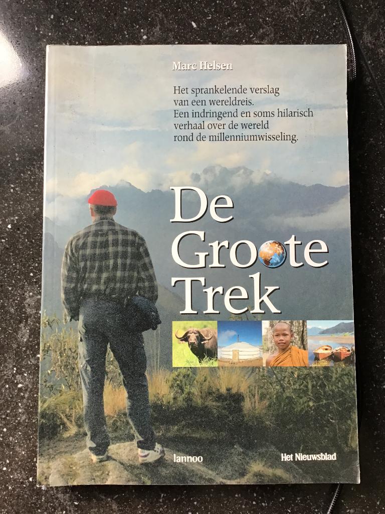 De Groote Trek, Boeken, Ophalen of Verzenden, Zo goed als nieuw, Marc Helsen