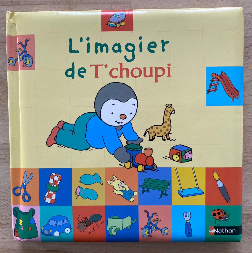Livre enfants- L’imagier de T’choupi-Thierry Courtin-Nathan, Boeken, Ophalen, Gelezen, Editions NATHAN