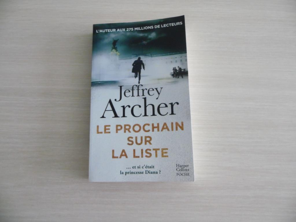 LE PROCHAIN SUR LA LISTE       JEFFREY  ARCHER, Ophalen of Verzenden, Zo goed als nieuw, Jeffrey Archer