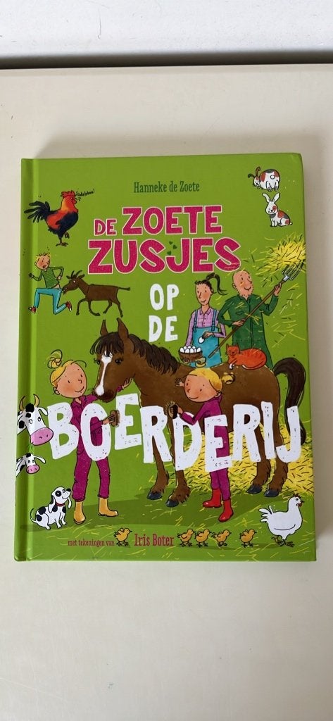 De zoete zusjes op de boerderij, Ophalen, Zo goed als nieuw, Hanneke de Zoete