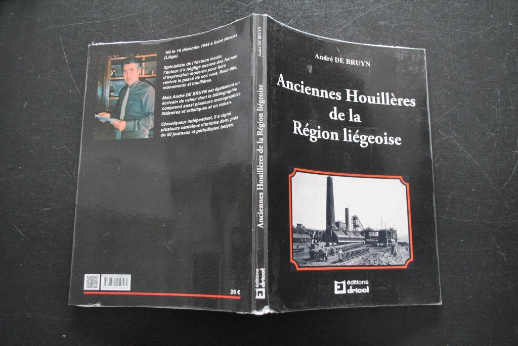 Anciennes houillères de la région liégeoise Charbonnages Ans, Enlèvement ou Envoi, Utilisé, André DE BRUYN