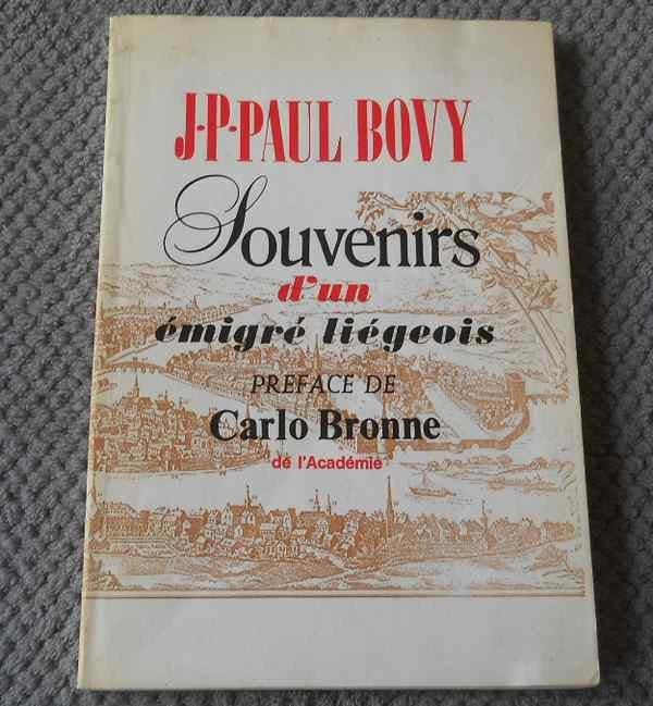Souvenirs d'un émigré liégeois  (J-P-Paul Bovy) - Liège, Enlèvement ou Envoi, Utilisé