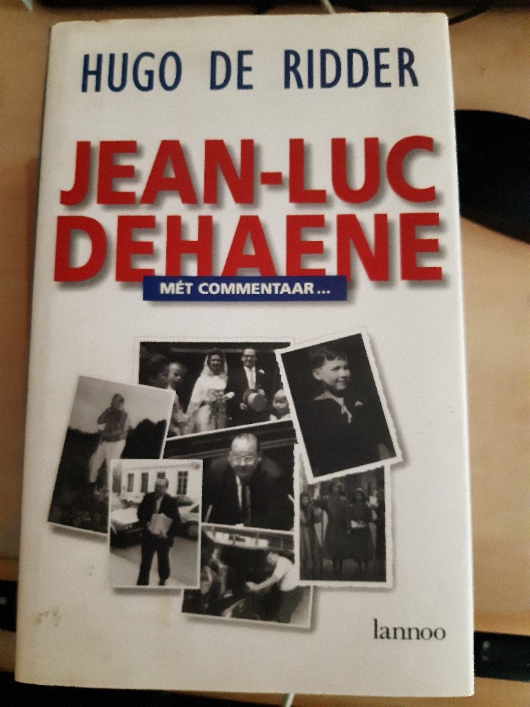 Jean-Luc Dehaene, Envoi, Comme neuf, Politique, Hugo De Ridder