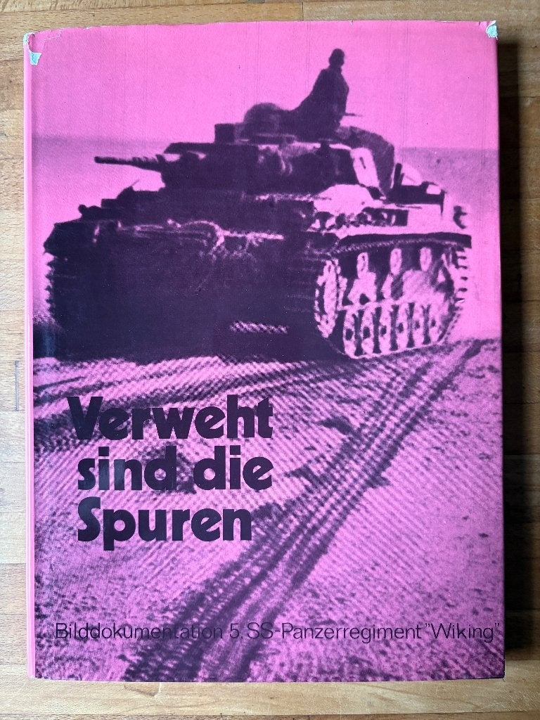 Waffen SS Panzerregiment Wiking im Bild, Tweede Wereldoorlog, Diverse auteurs, Ophalen of Verzenden, Zo goed als nieuw