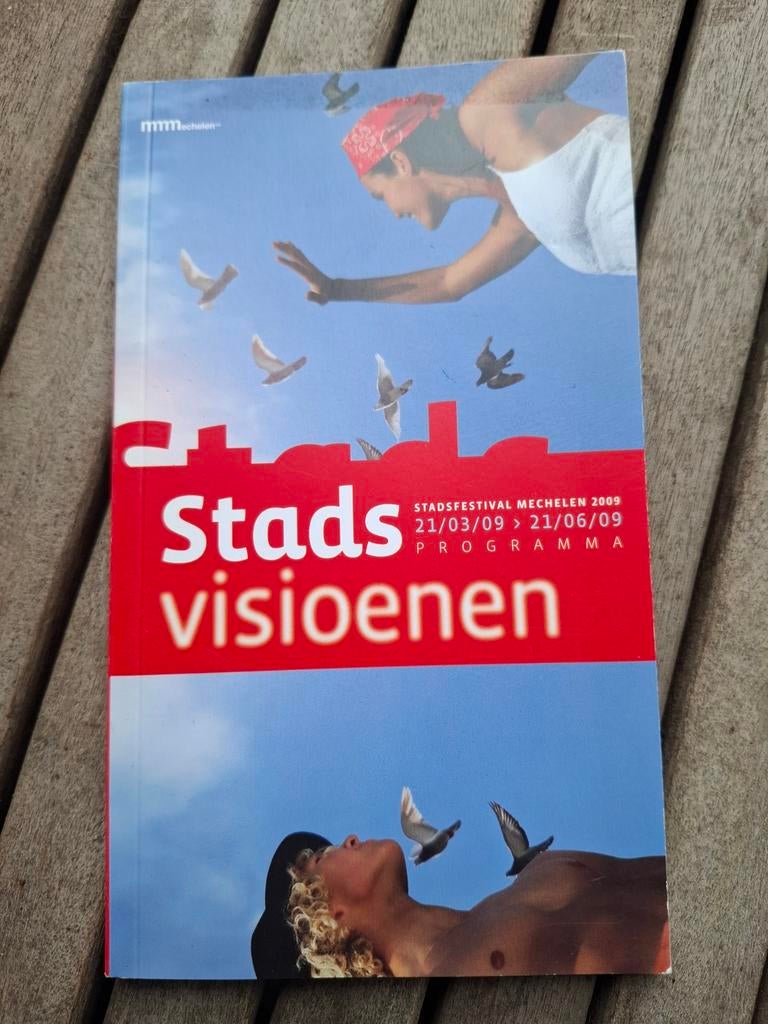 Mechelen Stadsvisioenen 2009, Boeken, Ophalen