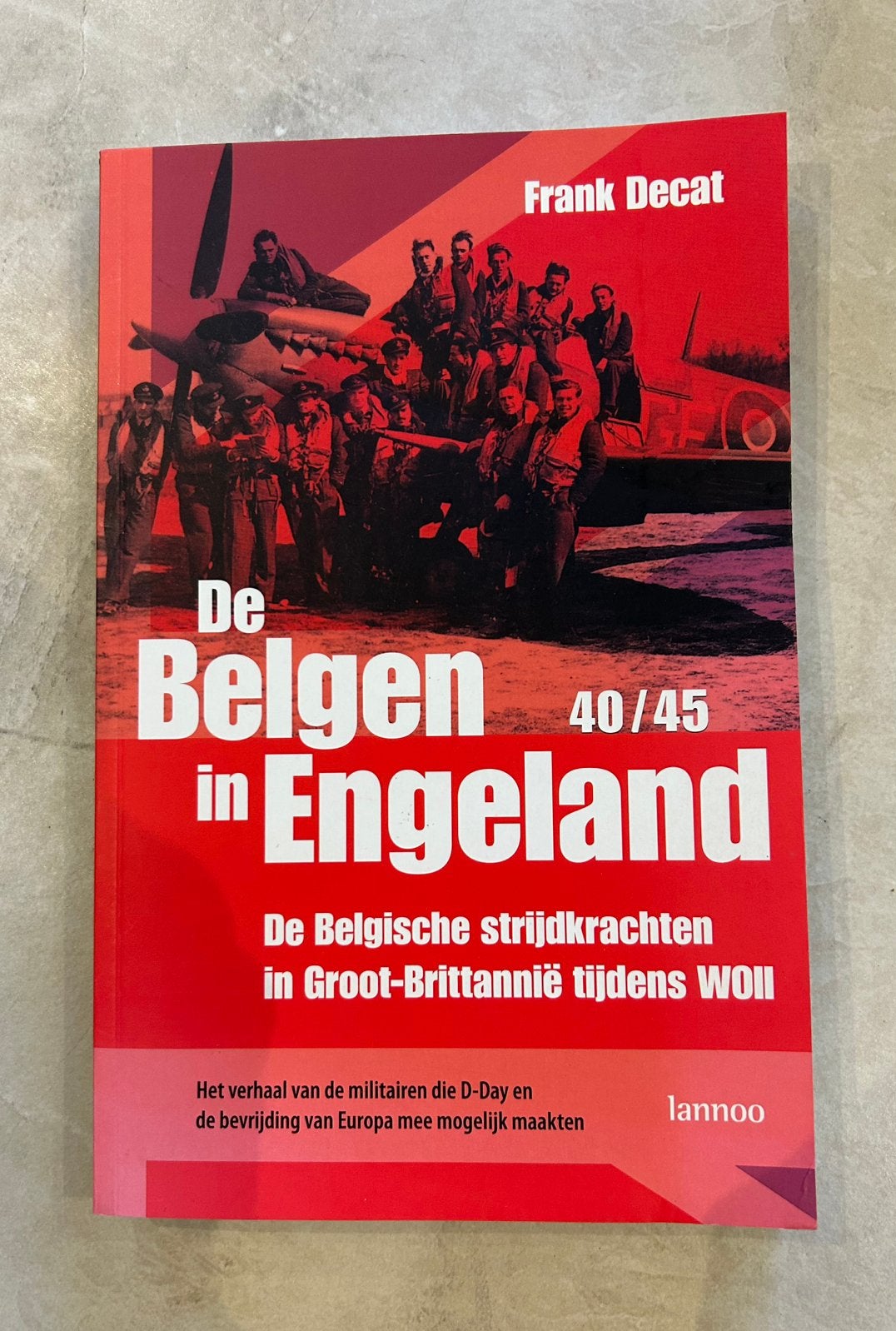 F. Decat - De Belgen in Engeland 40/45, Boeken, Ophalen of Verzenden, F. Decat