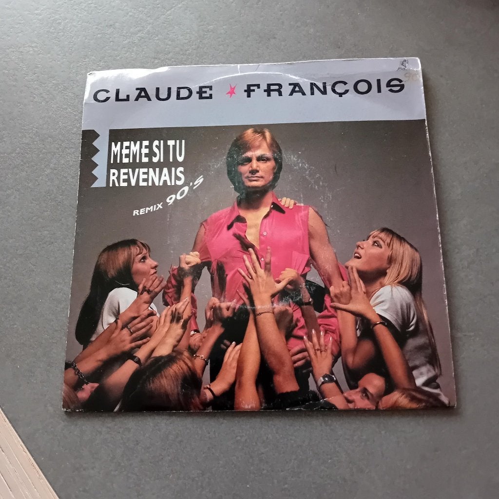 Vinyle 45 T Claude François, CD & DVD, Enlèvement, Utilisé, Auteur-compositeur-interprète, Autres types