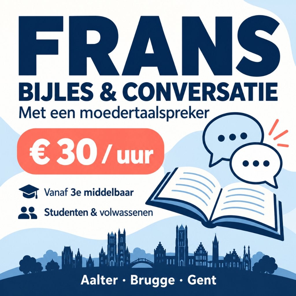 Bijles Frans & conversatie – moedertaalspreker – €30/u, Bijles